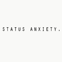 Status Anxiety