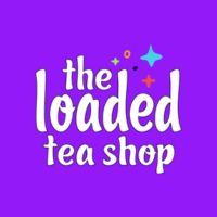 The Loaded Tea Shop
