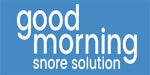 Good Morning Snore Solution